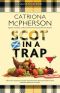 [Last Ditch Mystery 05] • Scot in a Trap